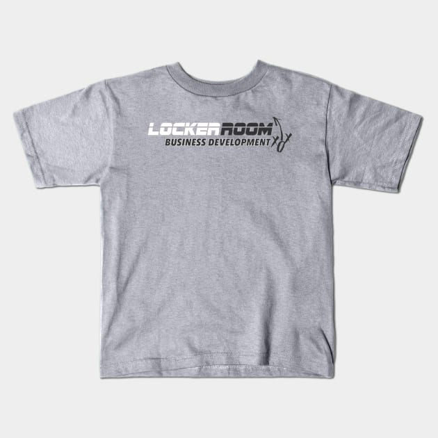 The Locker Room Business Development (design 2) Kids T-Shirt by Proven By Ruben